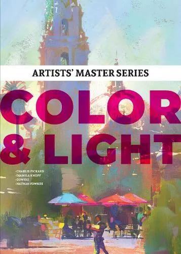 3dtotal Publishing Artists' Master Series: Color & Light