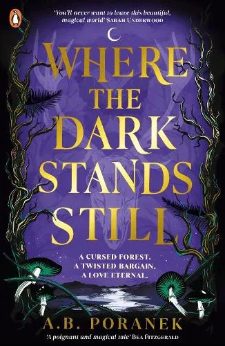 A. B. Poranek Where the Dark Stands Still