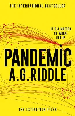 A.G. Riddle Pandemic