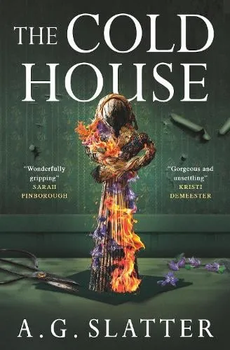 A. G. Slatter The Cold House
