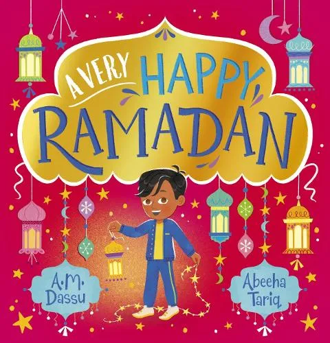 A. M. Dassu A Very Happy Ramadan