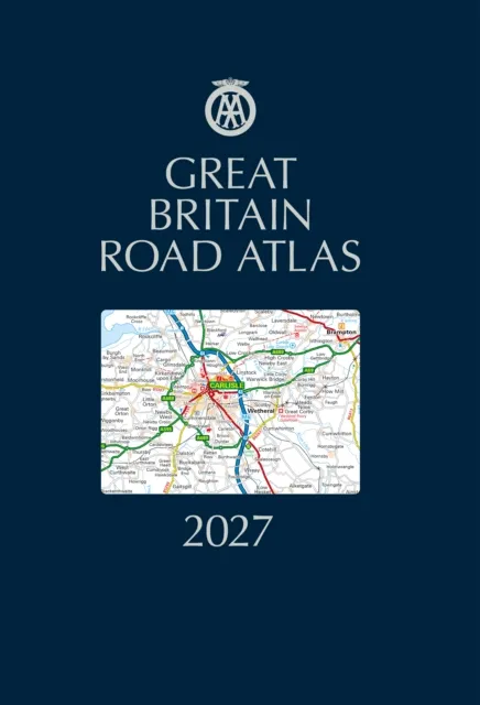 AA Publishing Aa Great Britain Road Atlas 2027
