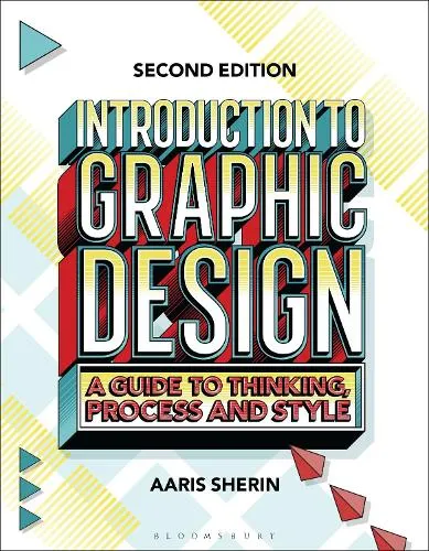 Aaris Sherin Introduction to Graphic Design
