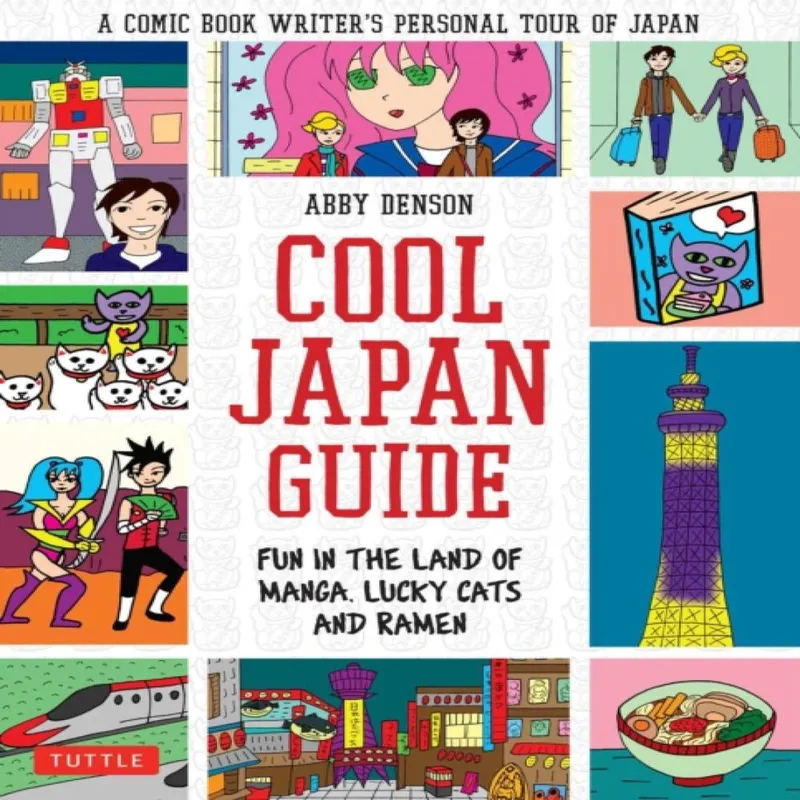 Abby Denson Cool Japan Guide Paperback Book Multicolor