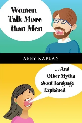 Abby Kaplan Women Talk More Than Men