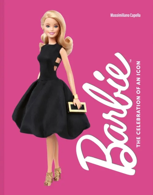 Abrams Barbie : The Celebration Of An Icon