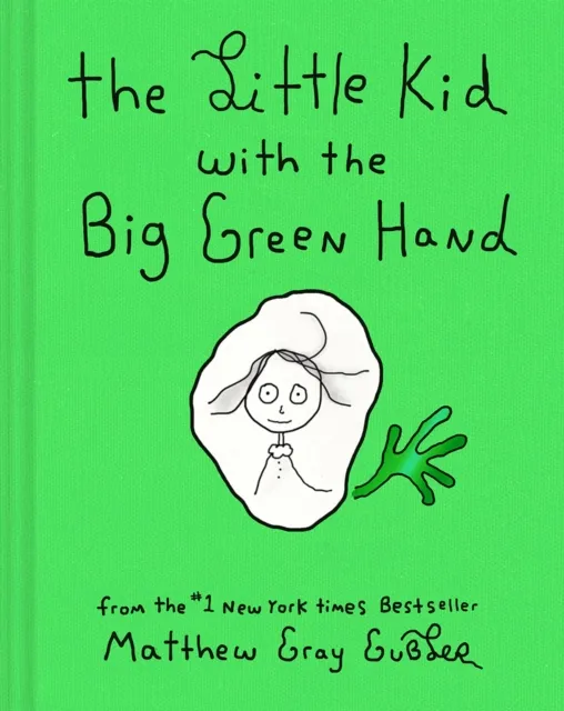 Abrams The Little Kid With The Big Green Hand