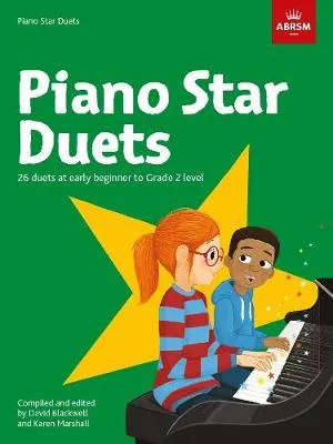Abrsm Piano Star: Duets