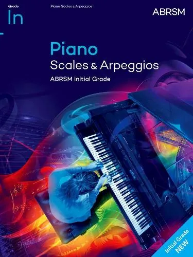 Piano Scales & Arpeggios, Abrsm Initial Grade