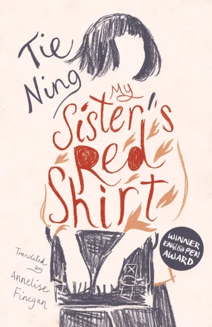 Aca Publishing Limited My Sister'S Red Shirt