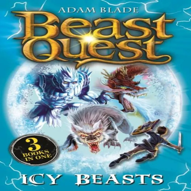 Adam Blade Beast Quest bind-up: Icy Beasts