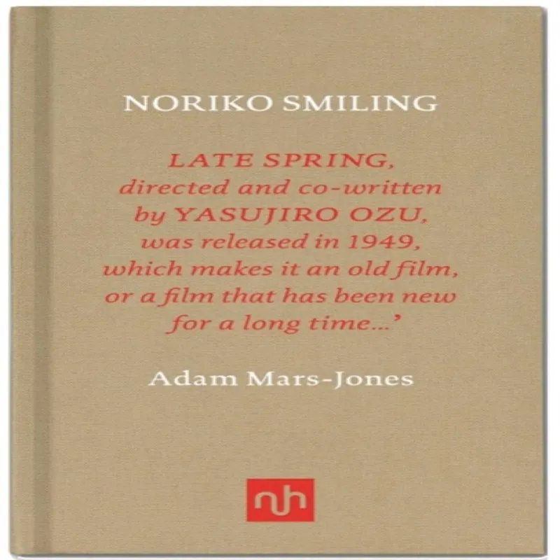 Adam Mars-Jones Noriko Smiling