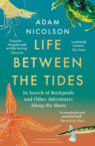 Adam Nicolson Life Between the Tides