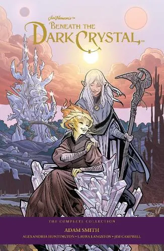 Adam Smith Jim Henson's Beneath The Dark Crystal