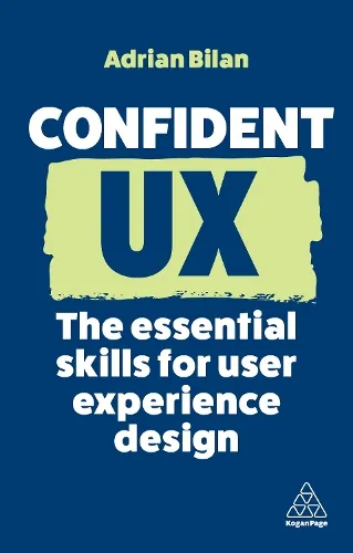 Adrian Bilan Confident UX