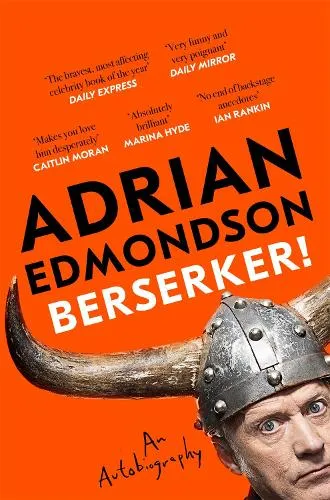 Adrian Edmondson Berserker!