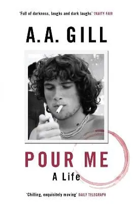 Adrian Gill Pour Me
