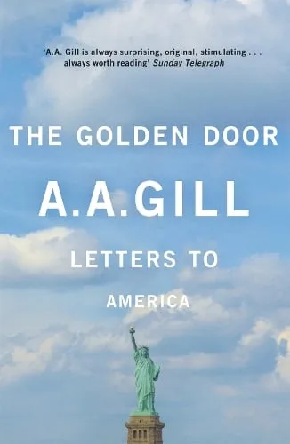 Adrian Gill The Golden Door