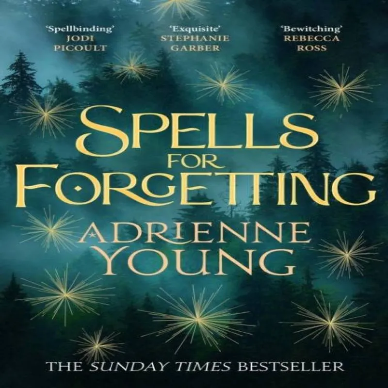Adrienne Young Spells for Forgetting