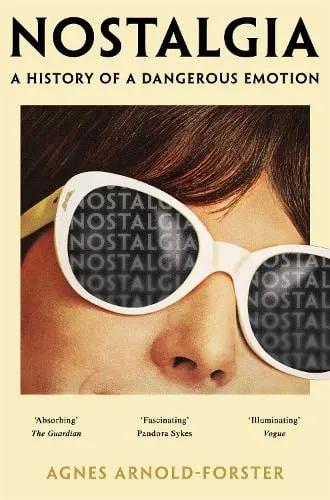 Agnes Arnold-Forster Nostalgia