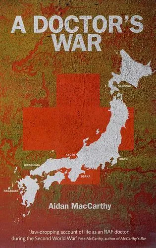 Aidan McCarty A Doctor's War