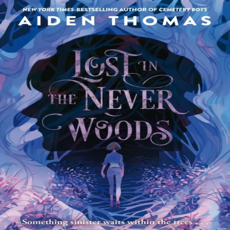 Aiden Thomas Lost in the Never Woods Paperback Book Multicolor
