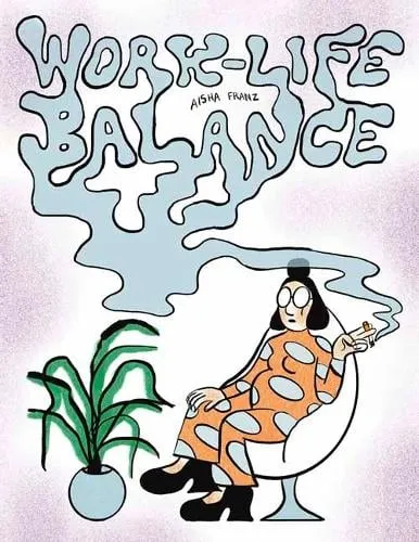 Aisha Franz Work-Life Balance