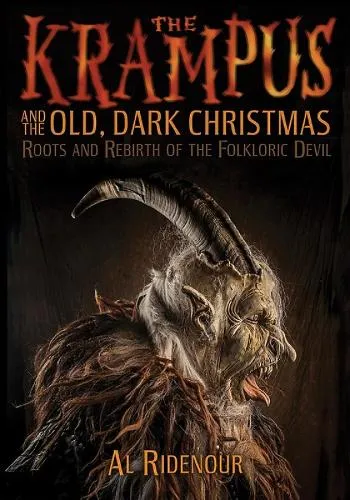 Al Ridenour The Krampus and the Old, Dark Christmas