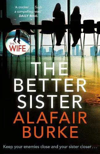 Alafair Burke The Better Sister