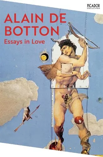 Alain de Botton Essays In Love