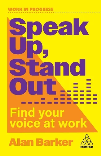 Alan Barker Speak Up, Stand Out