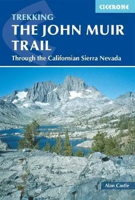 Alan Castle The John Muir Trail