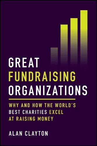 Alan Clayton Great Fundraising Organizations