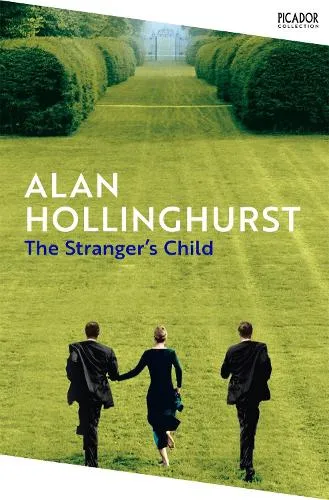 Alan Hollinghurst The Stranger's Child