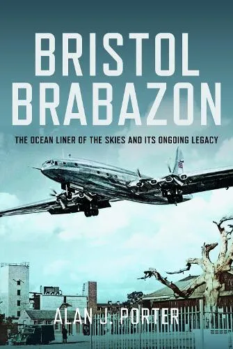 Alan J Porter Bristol Brabazon