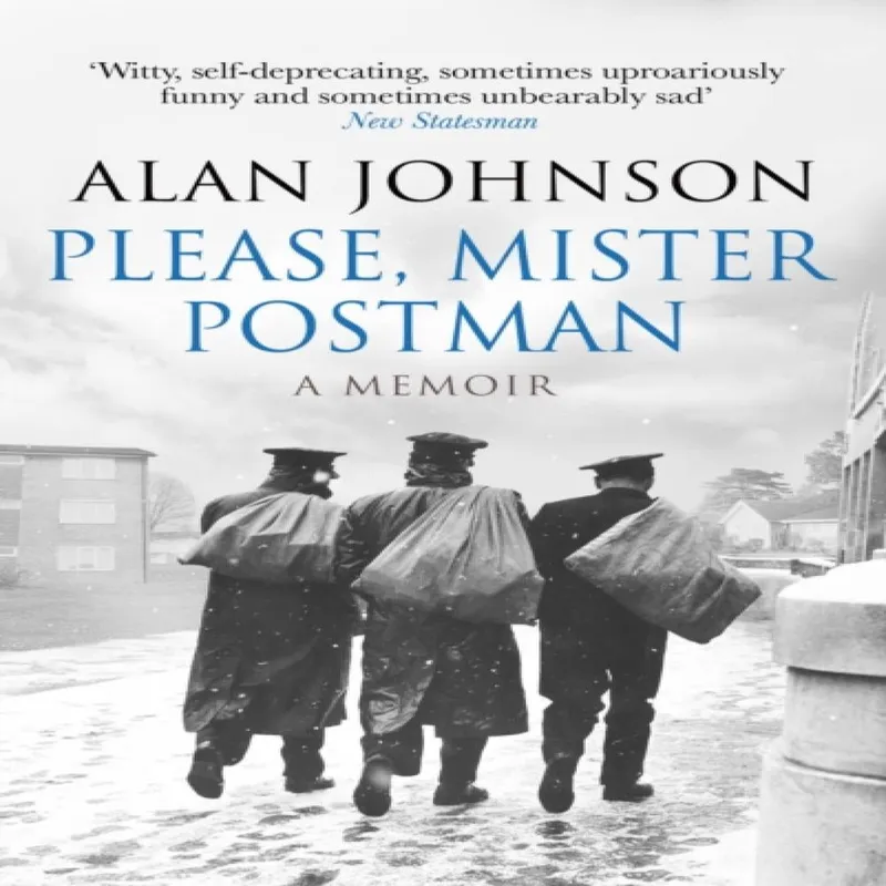 Alan Johnson Please, Mister Postman