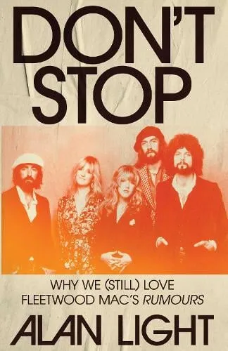 Alan Light Don't Stop