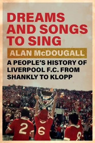 Alan McDougall Dreams and Songs to Sing