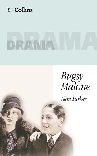 Alan Parker Bugsy Malone