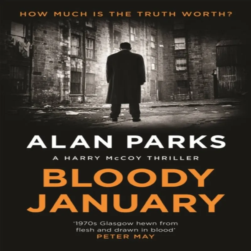 Alan Parks Bloody January
