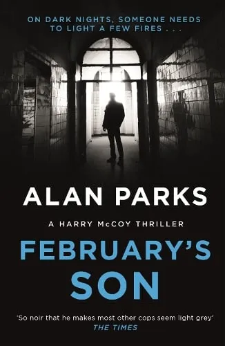 Alan Parks February's Son