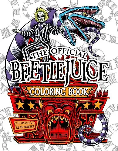 Alan Robert Beetlejuice: The Official Coloring Book
