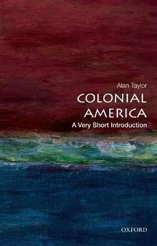 Alan Taylor Colonial America