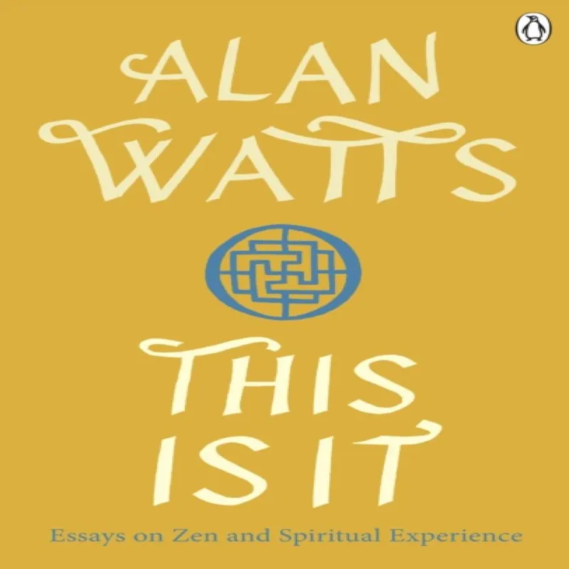 Ebury Publishing This Is It : Essays On Zen And Spiritual Experience