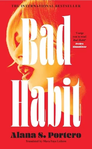 Alana S. Portero Bad Habit