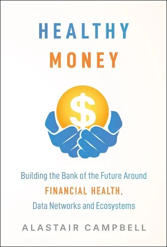 Alastair Campbell Healthy Money