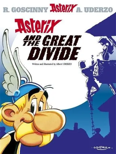 Albert Uderzo Asterix: Asterix and The Great Divide