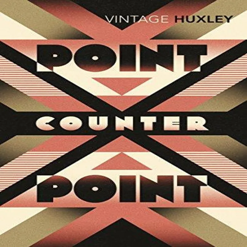Aldous Huxley Point Counter Point