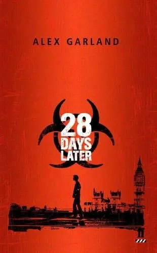Alex Garland 28 Days Later