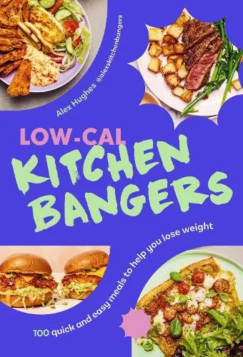 Alex Hughes Low-Cal Kitchen Bangers